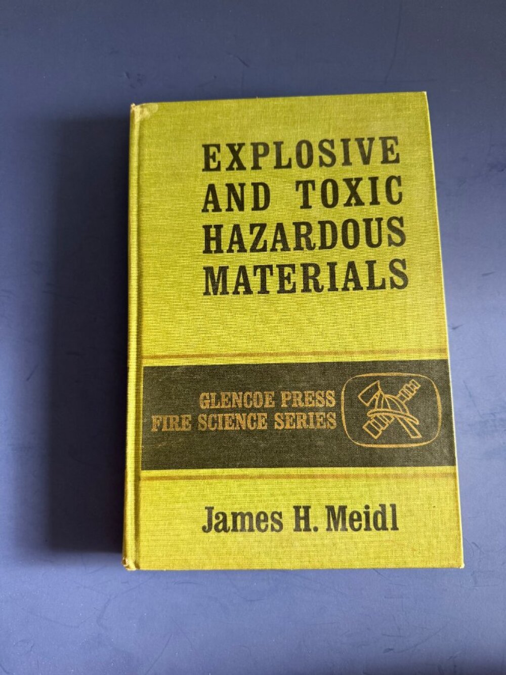 Explosive and Toxic Hazardous Materials Meidl 1970
